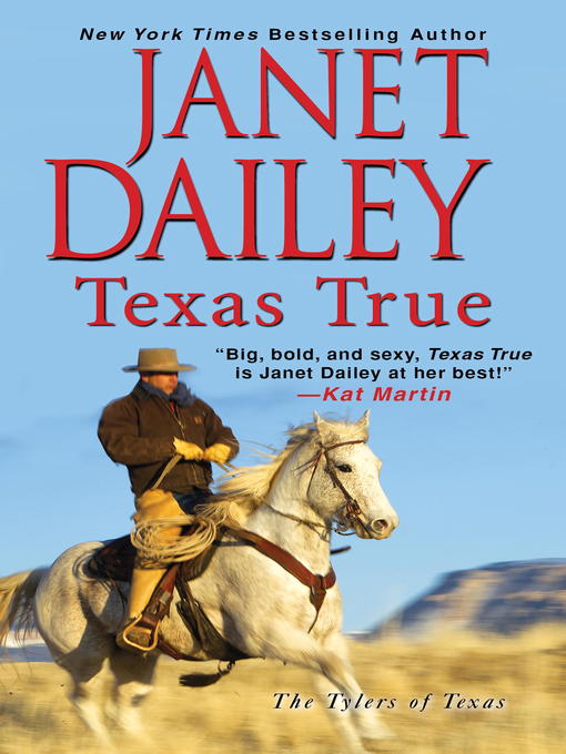 Title details for Texas True by Janet Dailey - Wait list